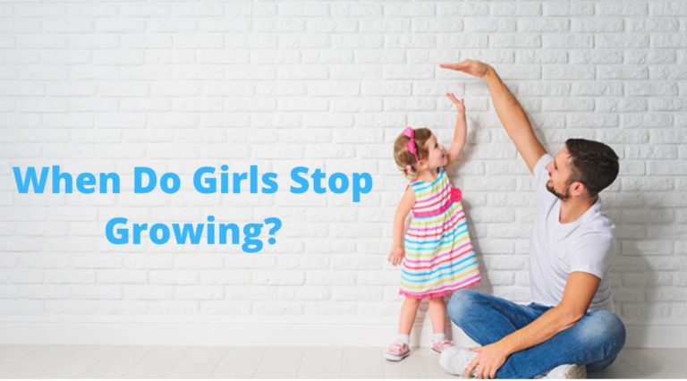 When Do Girls Stop Growing