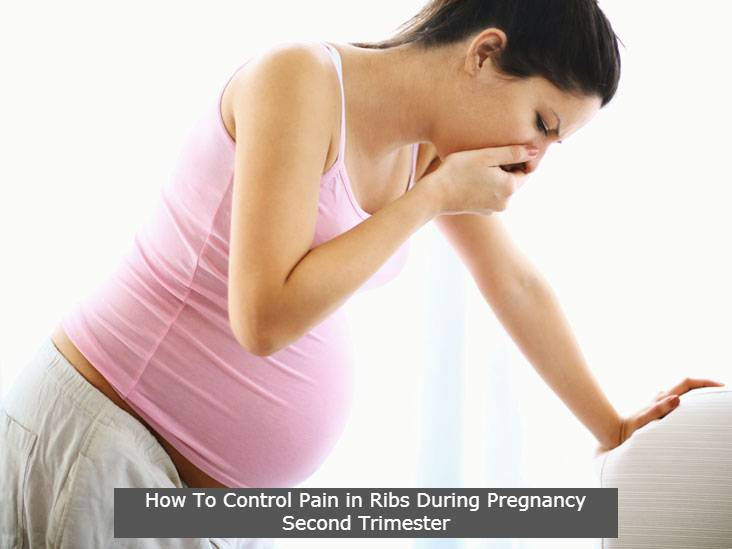 How To Control Pain in Ribs During Pregnancy Second Trimester