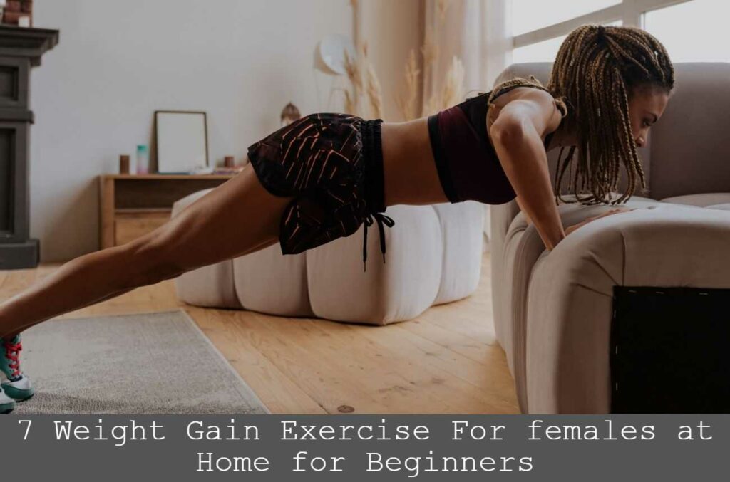 Weight Gain Exercise For females at Home for Beginners